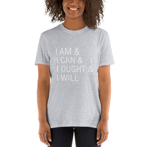I am, I can, I ought, I will Charlotte Mason Short-Sleeved Unisex T-Shirt