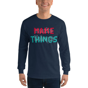 Long Sleeve MAKE THINGS T-Shirt